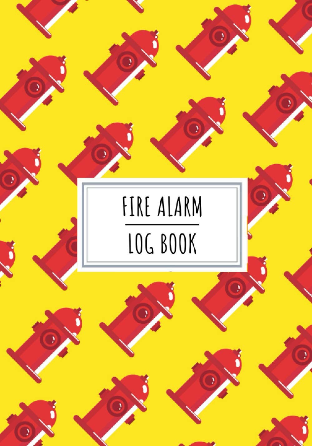 Buy Fire Alarm Log Book Fire Safety Maintenance Record Book for Fire