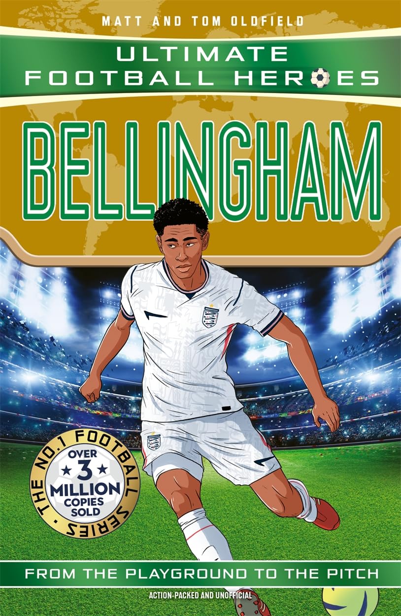 Ultimate Football Heroes: Bellingham (Midfield Generals 1): Discover the World Cup 2026 superstar’s rise to glory