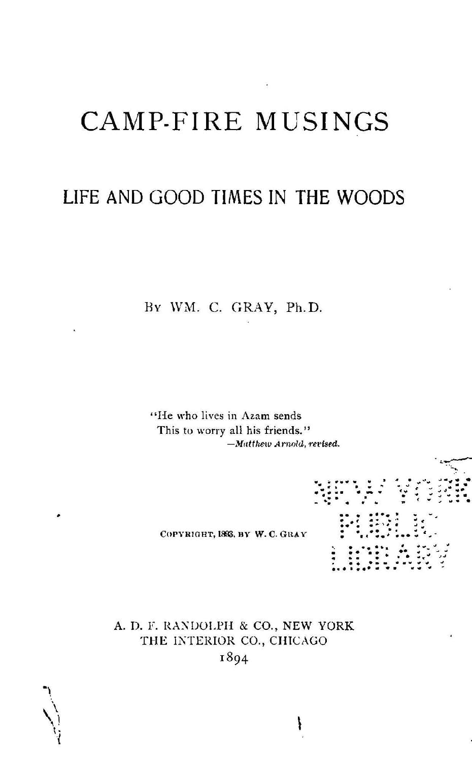 Camp-Fire Musings, Life and Good Times in the Woods