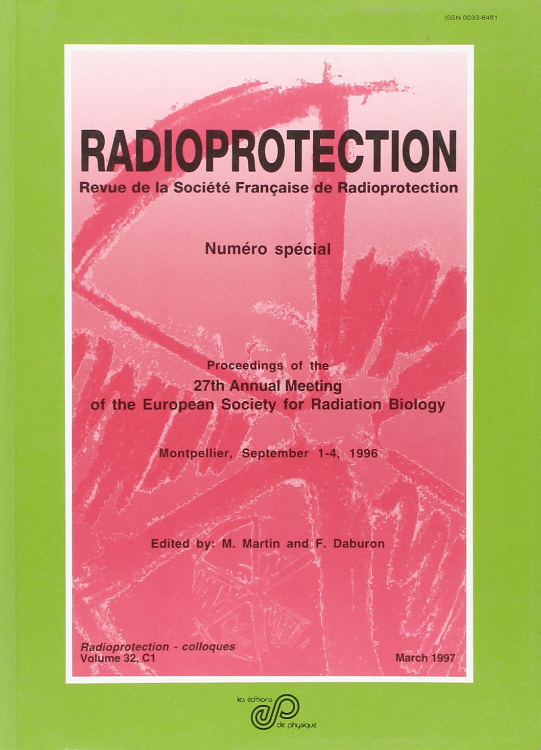 27TH ANNUAL MEETING OF THE EUROPEAN SOCIETY FOR RADIATION...