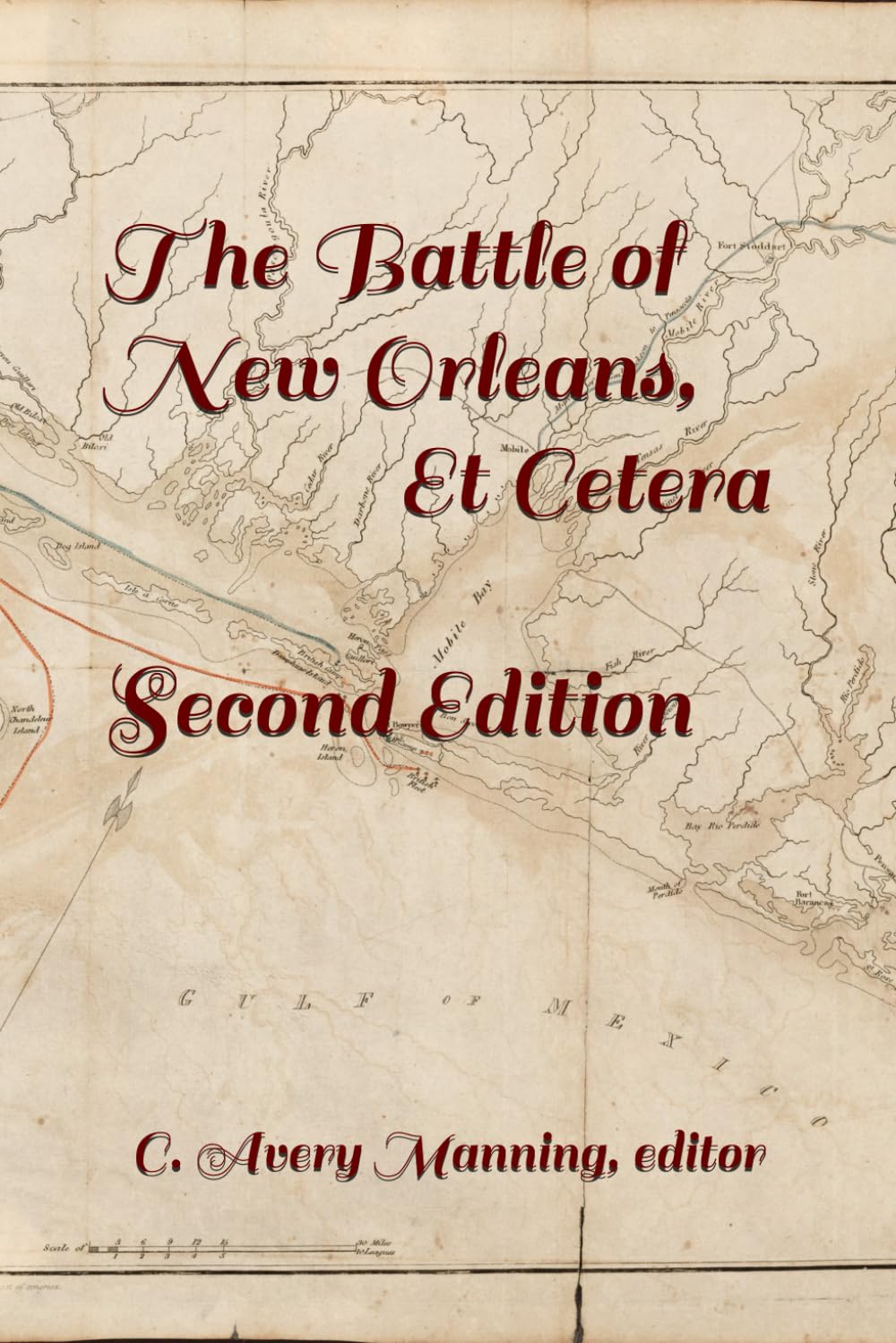 Battle of New Orleans, Et Cetera