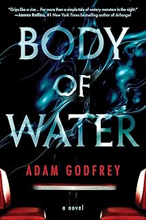 Body of Water: A Novel