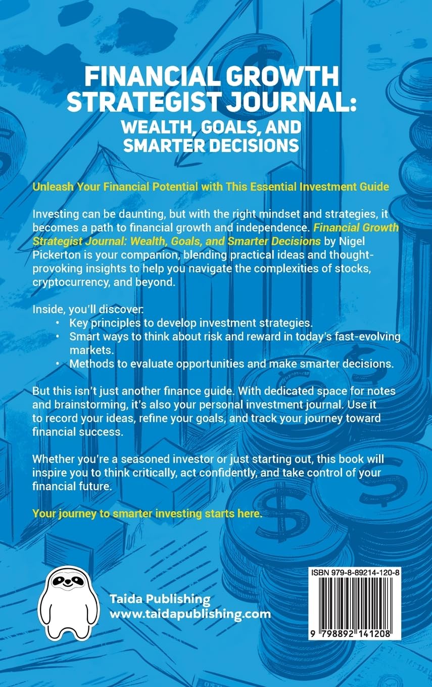 Financial Growth Strategist Journal: Wealth, Goals, and Smarter Decisions