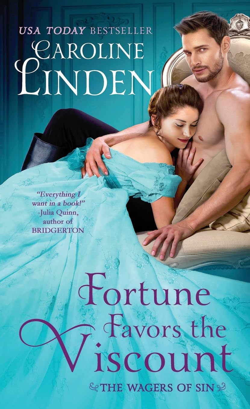 Fortune Favors the Viscount: The Wagers of Sin: 4
