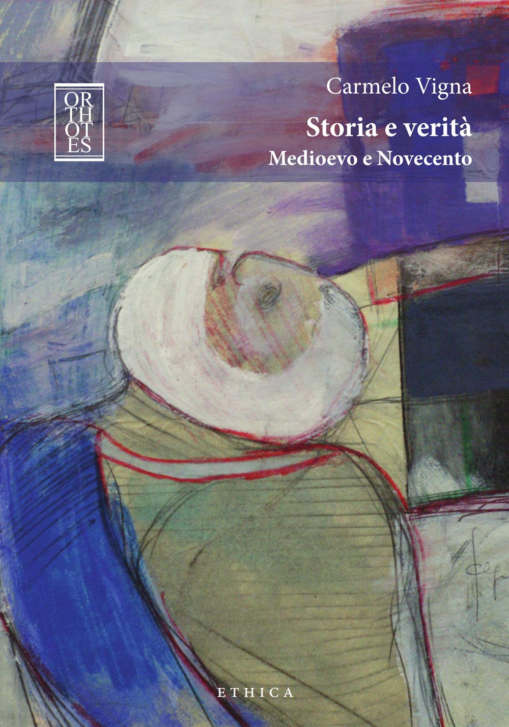 Storia E Verità. Medioevo E Novecento - 4
