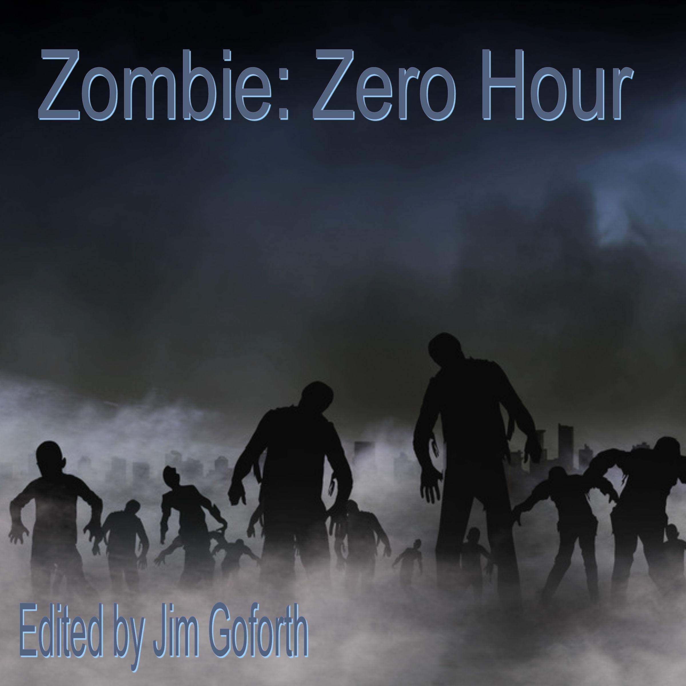 Zombies: Zero Hour (Project 26)