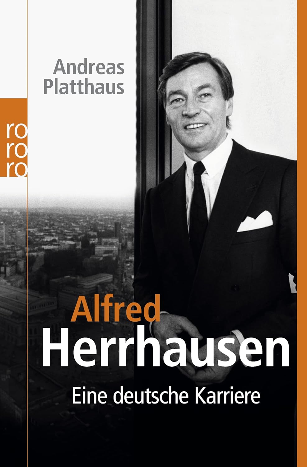 Alfred Herrhausen: Eine deutsche Karriere : Platthaus, Andreas: Amazon ...