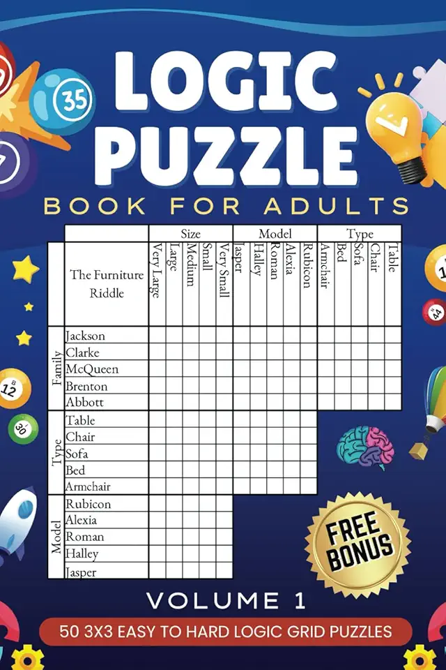 Logic Puzzle Book for Adults Volume 1: 50 Easy to Hard Logic Grid Puzzles - The Real Brain Challenge