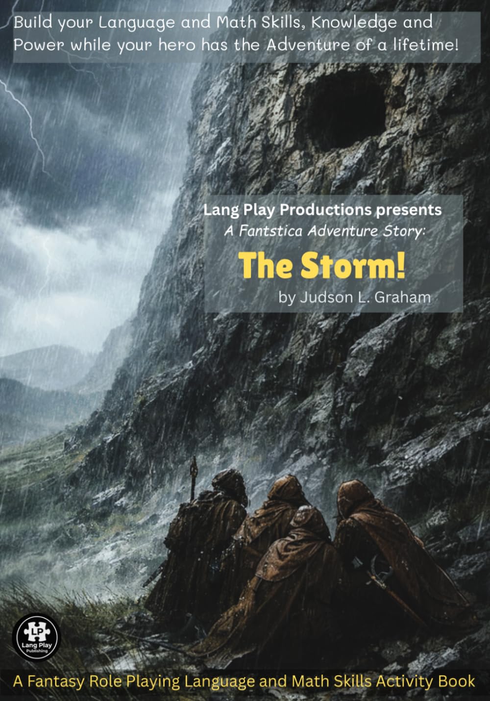 The Storm!: A Fantasy Role Playing Language and Math Skills Activity Book (Fantastica Adventure Stories)