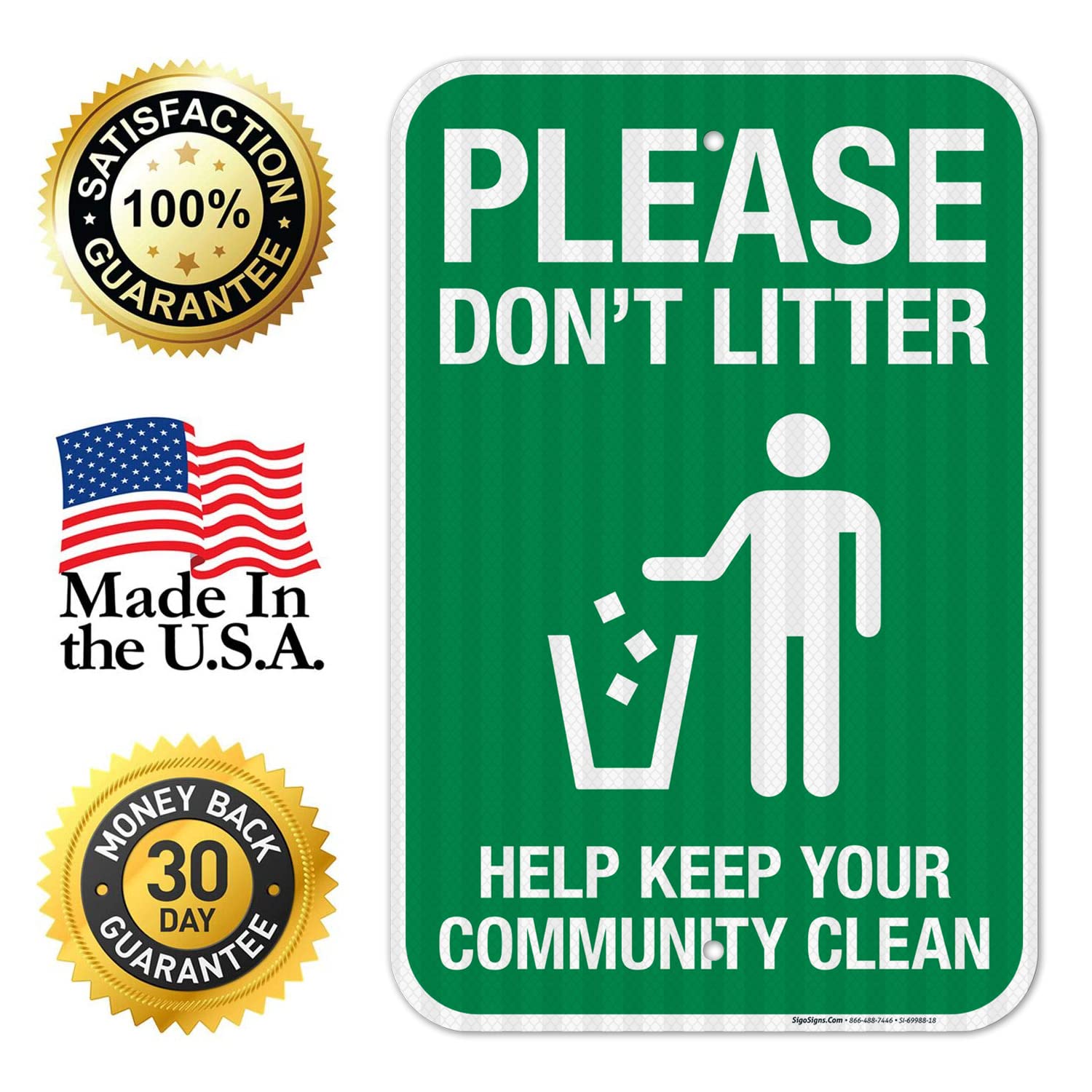 Please Don't Litter Help Keep Your Community Clean with Graphic Sign, 12x18 Inches, 3M EGP Reflective .063 Aluminum, Fade Resistant, Made in USA