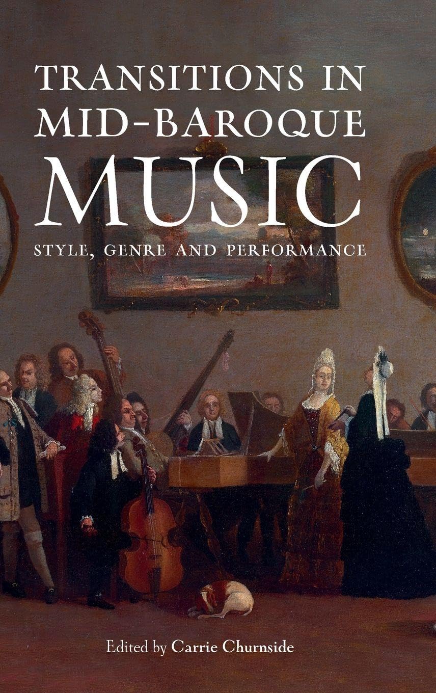 Transitions in Mid-Baroque Music décoder les partitions du milieu baroque
