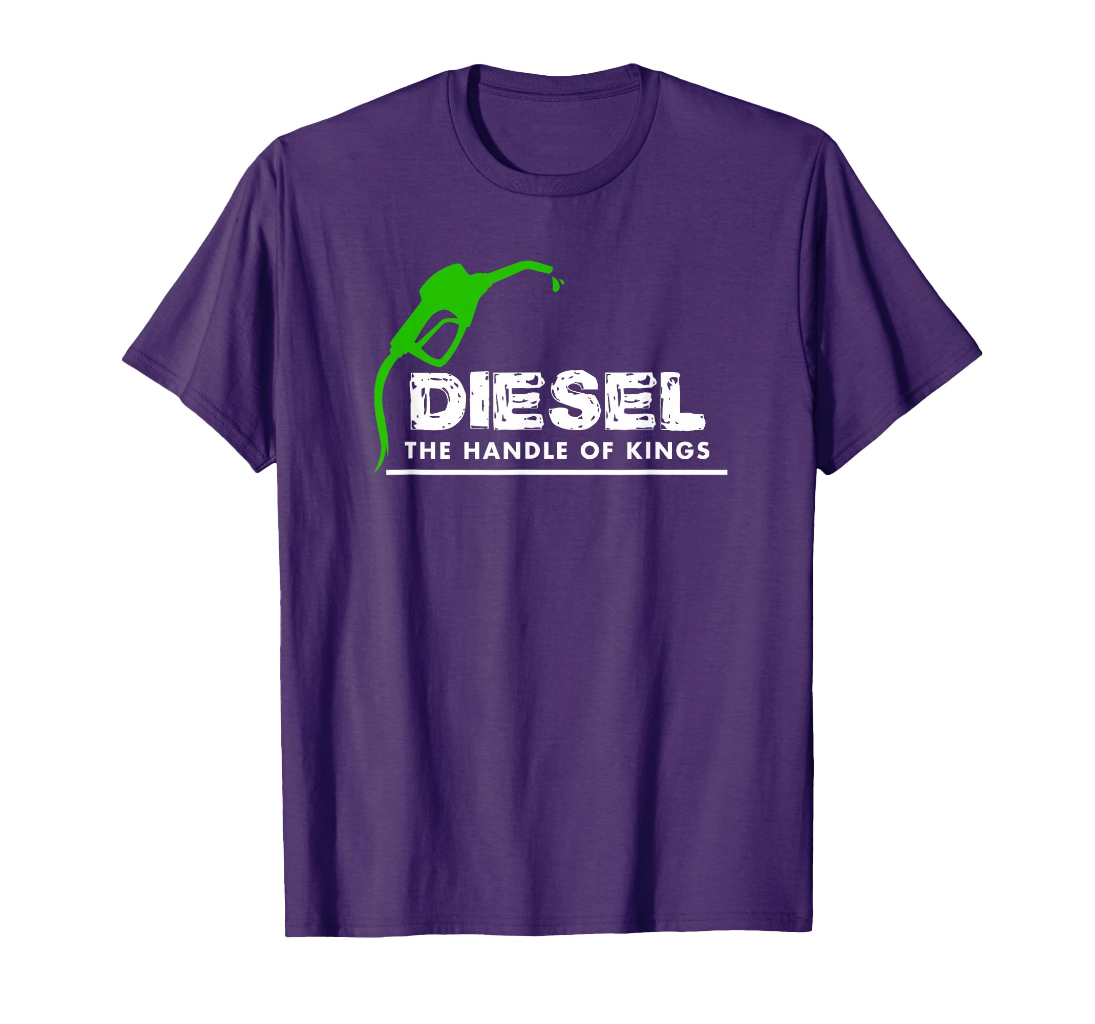 Diesel Handle of Kings T-Shirt Funny Diesel Power 4X4 Tee T-Shirt
