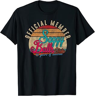 Mens Official member saggy balls club 40 years old saggy balls T-Shirt