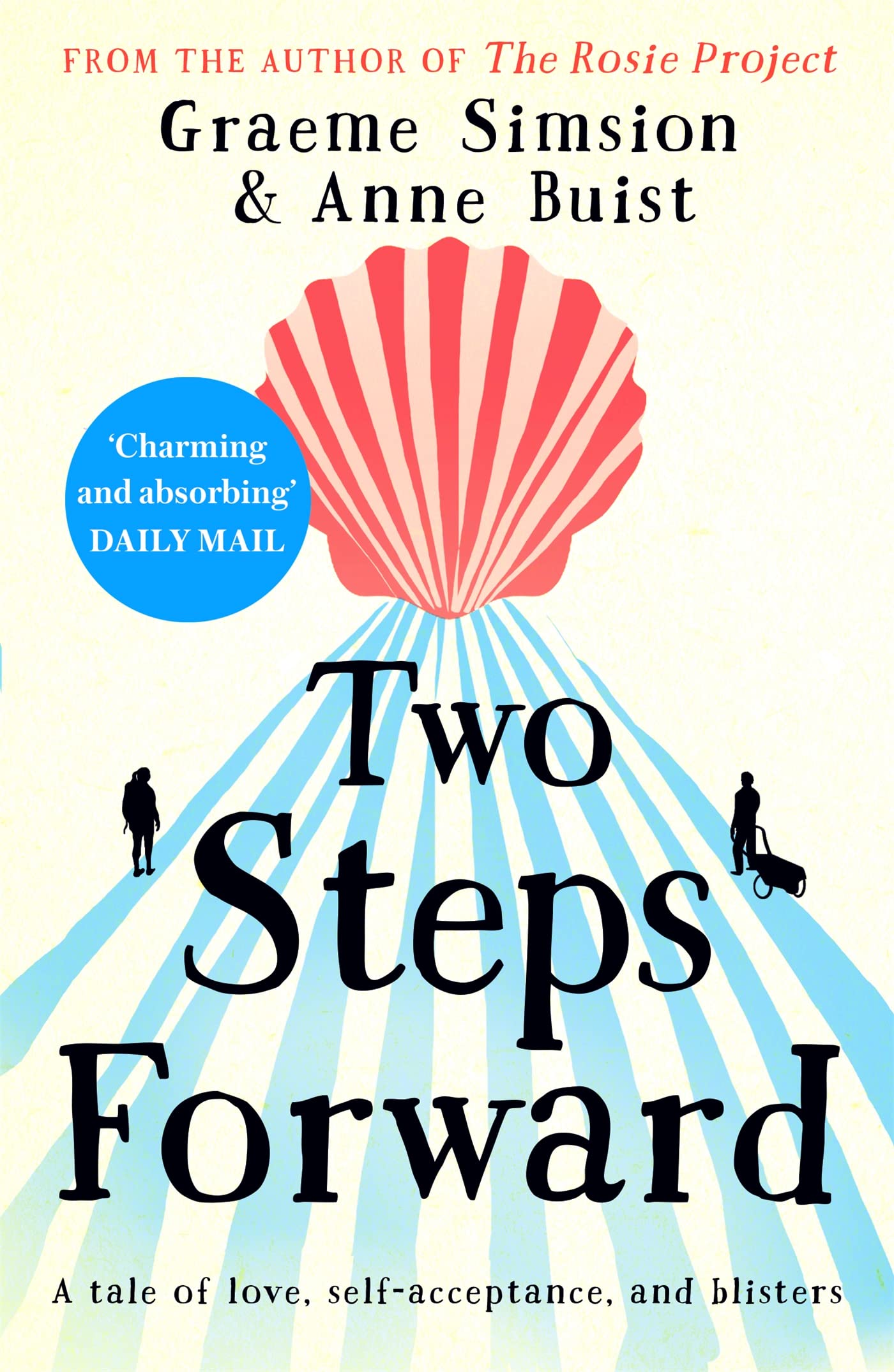 Two Steps Forward from the author of The Rosie Project Camino, 1