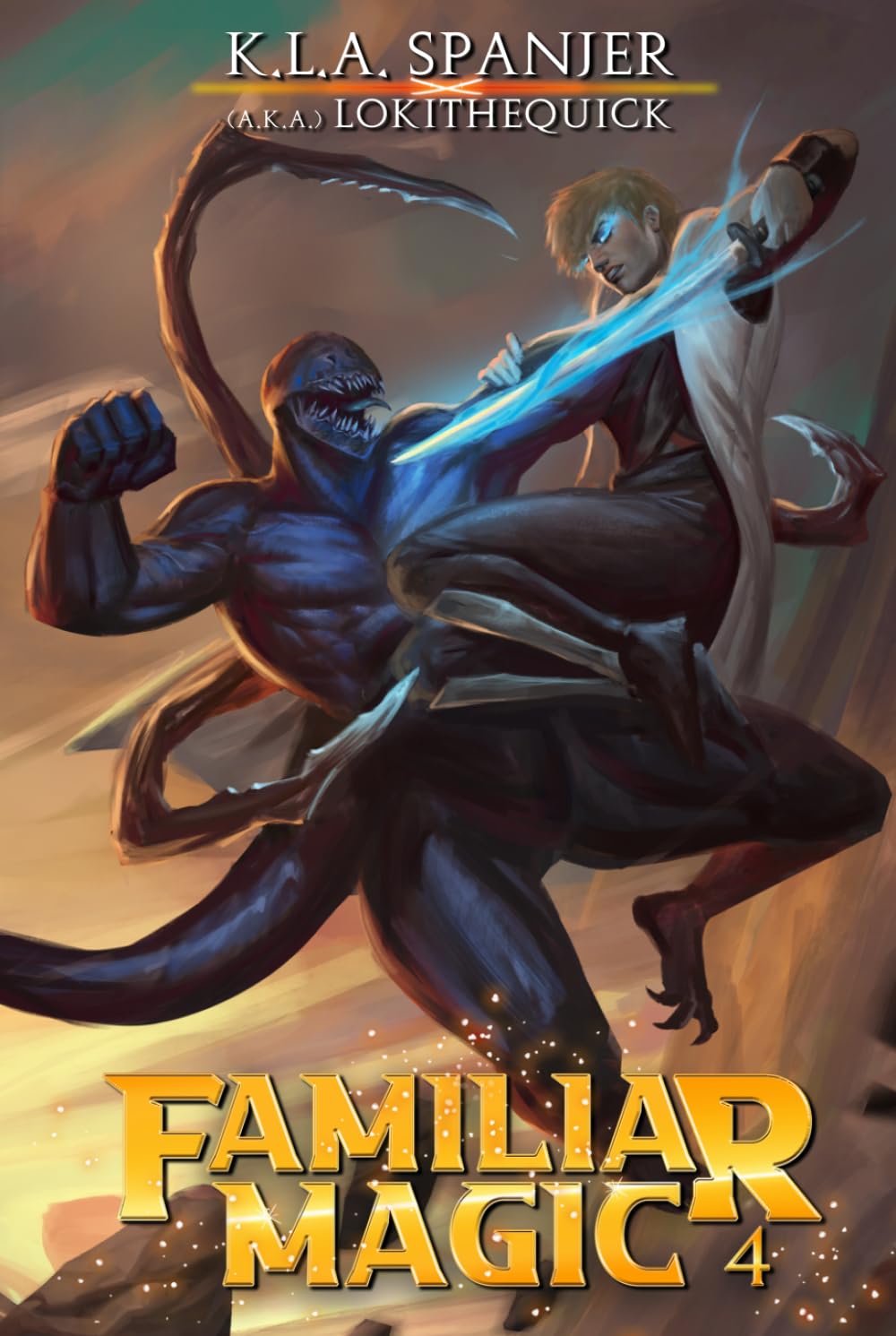 Familiar Magic: Book Four