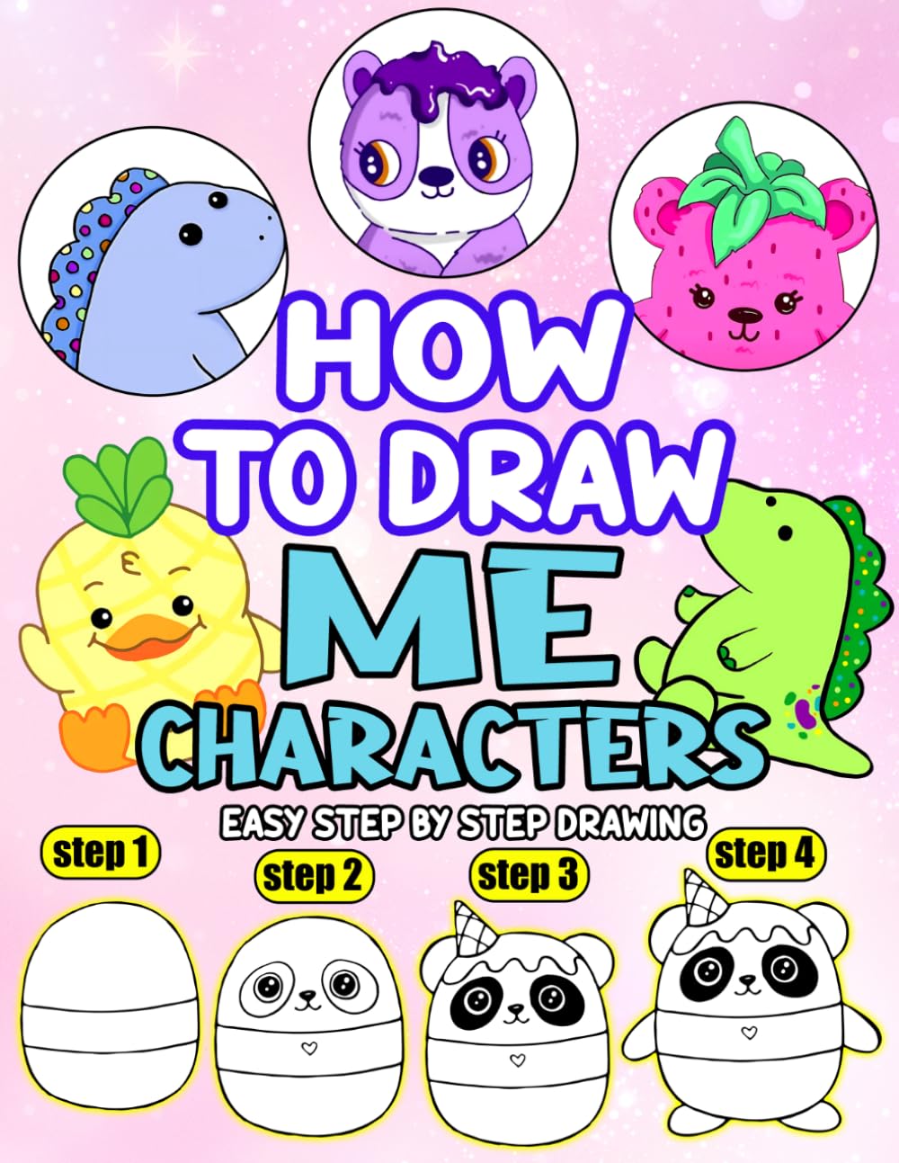 How to Draw: Easy Drawing Cute Kawaii Animals Book for Kids Children Boys Girls
