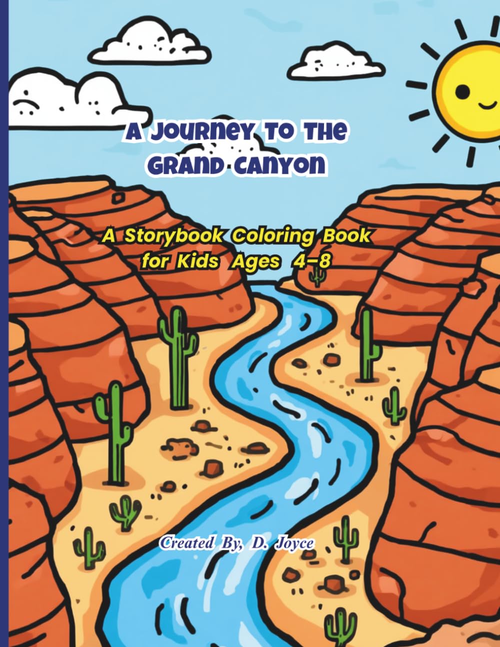 A Journey to the Grand Canyon: A Storybook Coloring Book for Kids Ages 4–8