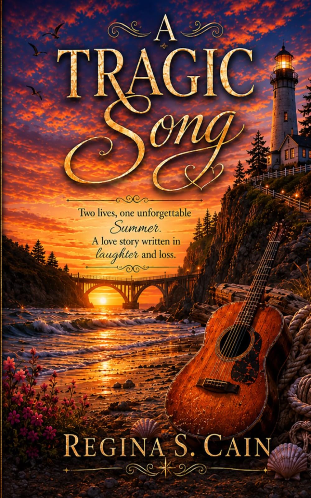 A Tragic Song: Two lives, one unforgettable Summer. A love story written in laughter and loss.