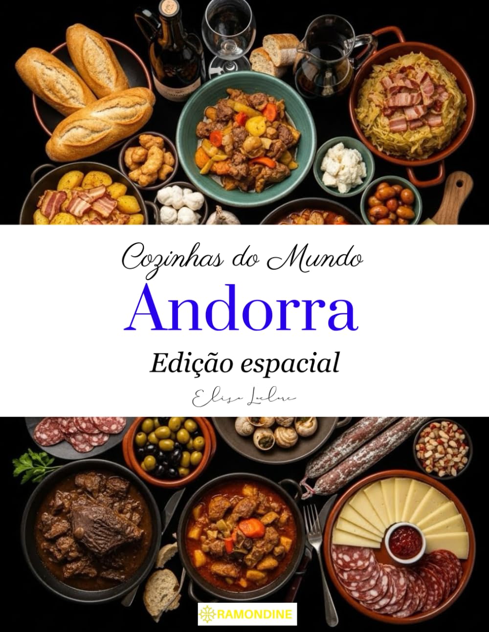 Cozinhas do mundo: Andorra (Edição especial)