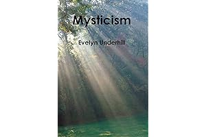 Mysticism - The Preeminent Book on Mysticism
