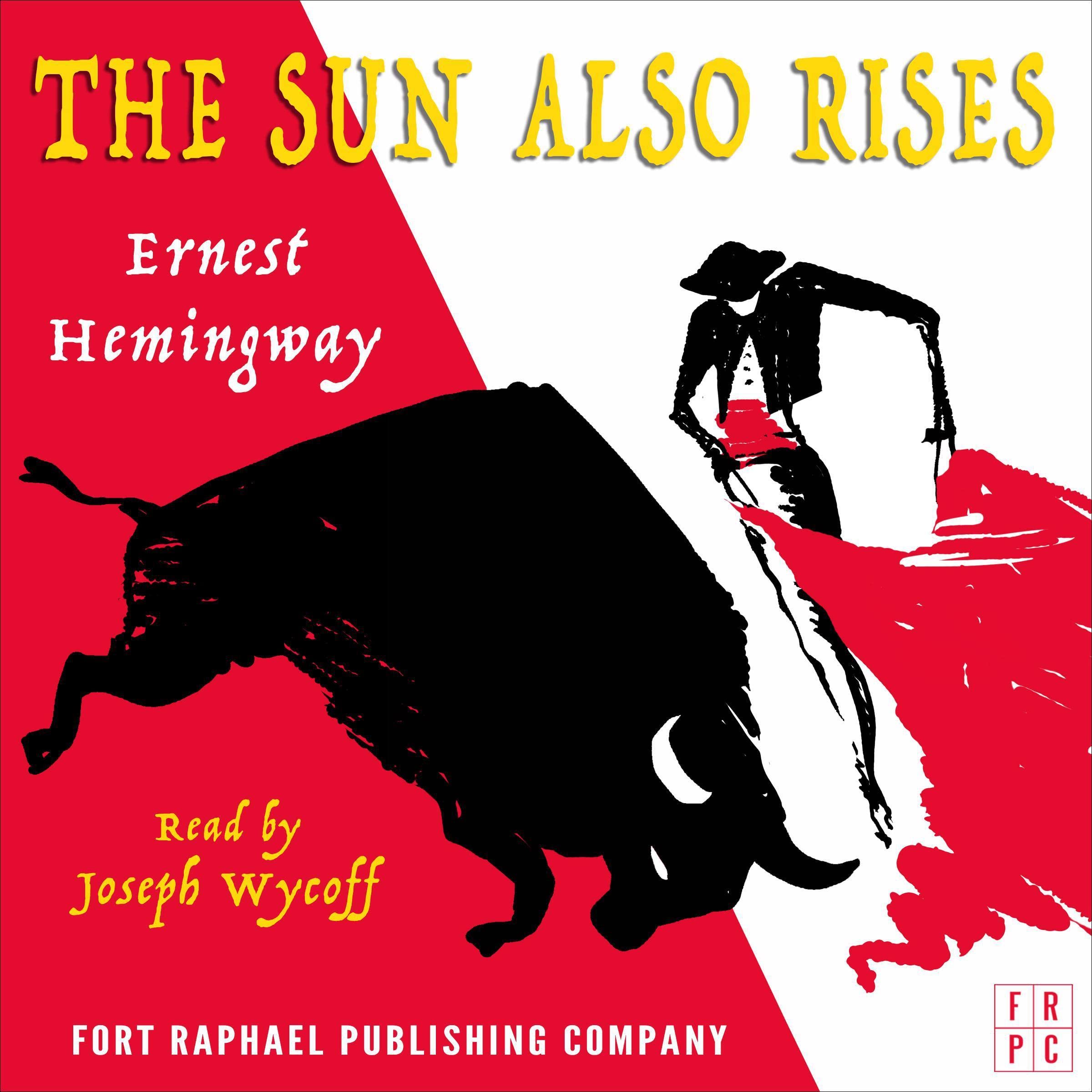 Cover art for The Sun Also Rises - Unabridged