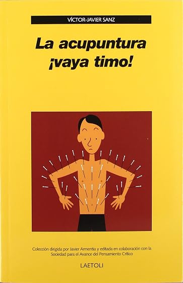 La Acupuntura ¡Vaya Timo!