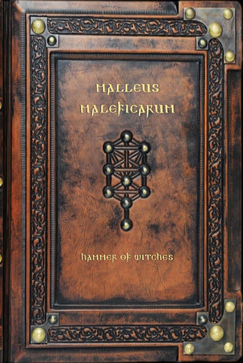 Malleus Maleficarum: Hammer of Witches      Hardcover – October 18, 2023