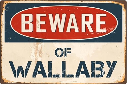 Beware Of Wallaby VS428 - Letrero de metal retro de aluminio vintage de 8 x 12 pulgadas