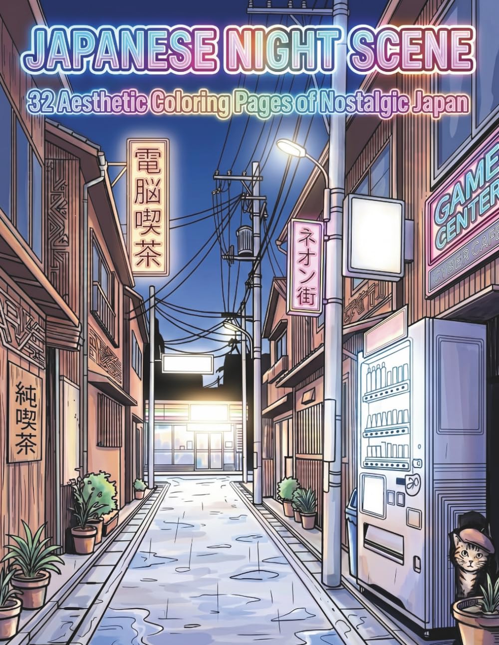 JAPANESE NIGHT SCENE: 32 Aesthetic Coloring Pages of Nostalgic Japan