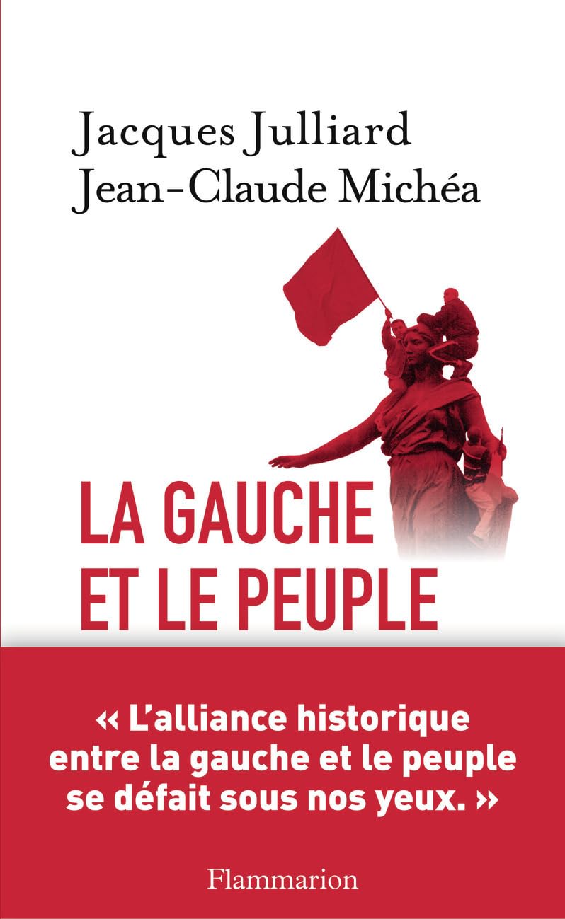 La Gauche et le peuple: Lettres croisées