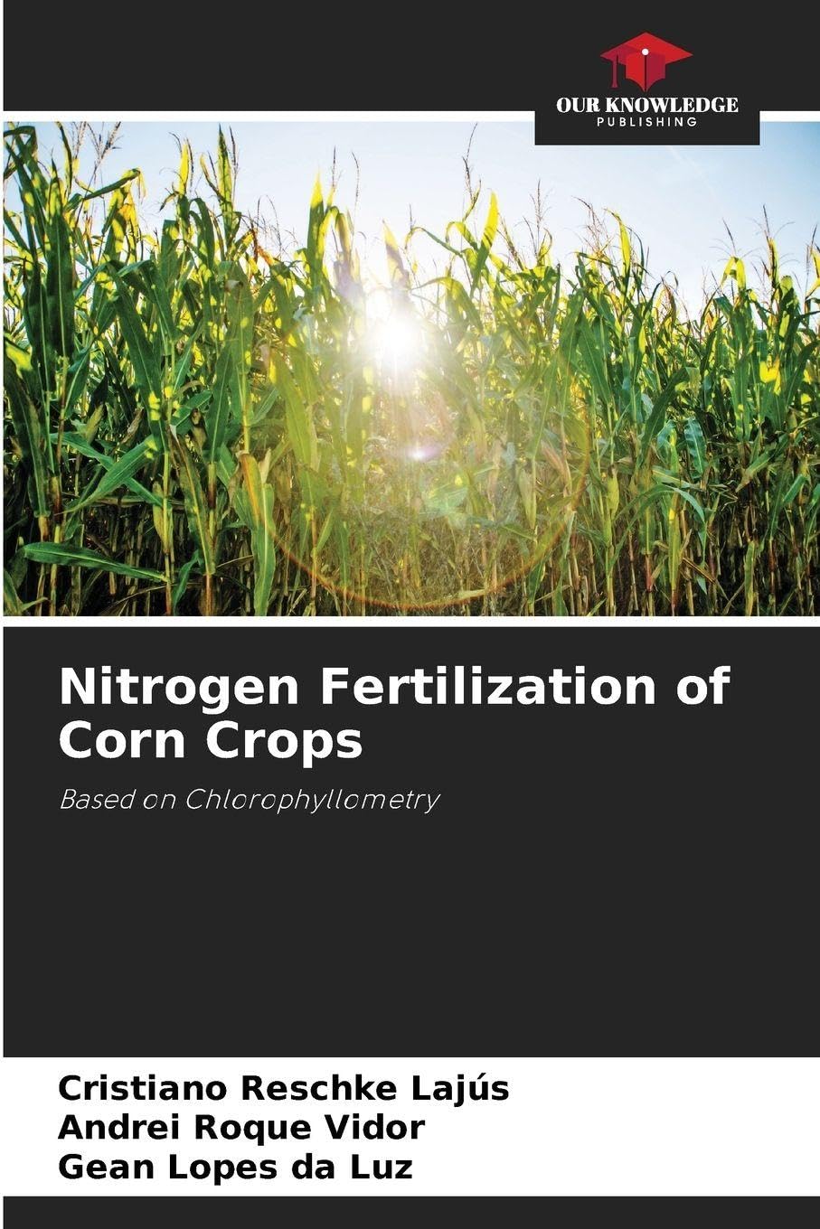 Nitrogen Fertilization of Corn Crops: Based on Chlorophyllometry