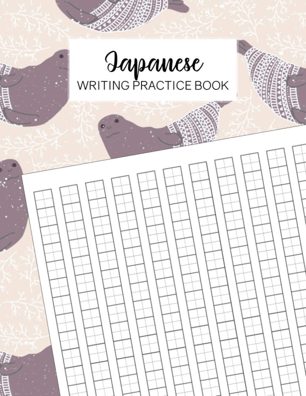 Japanese Writing Practice Book: Squared paper is used to write kanji hiragana or katakana character fits in each square and divided into four quadrants