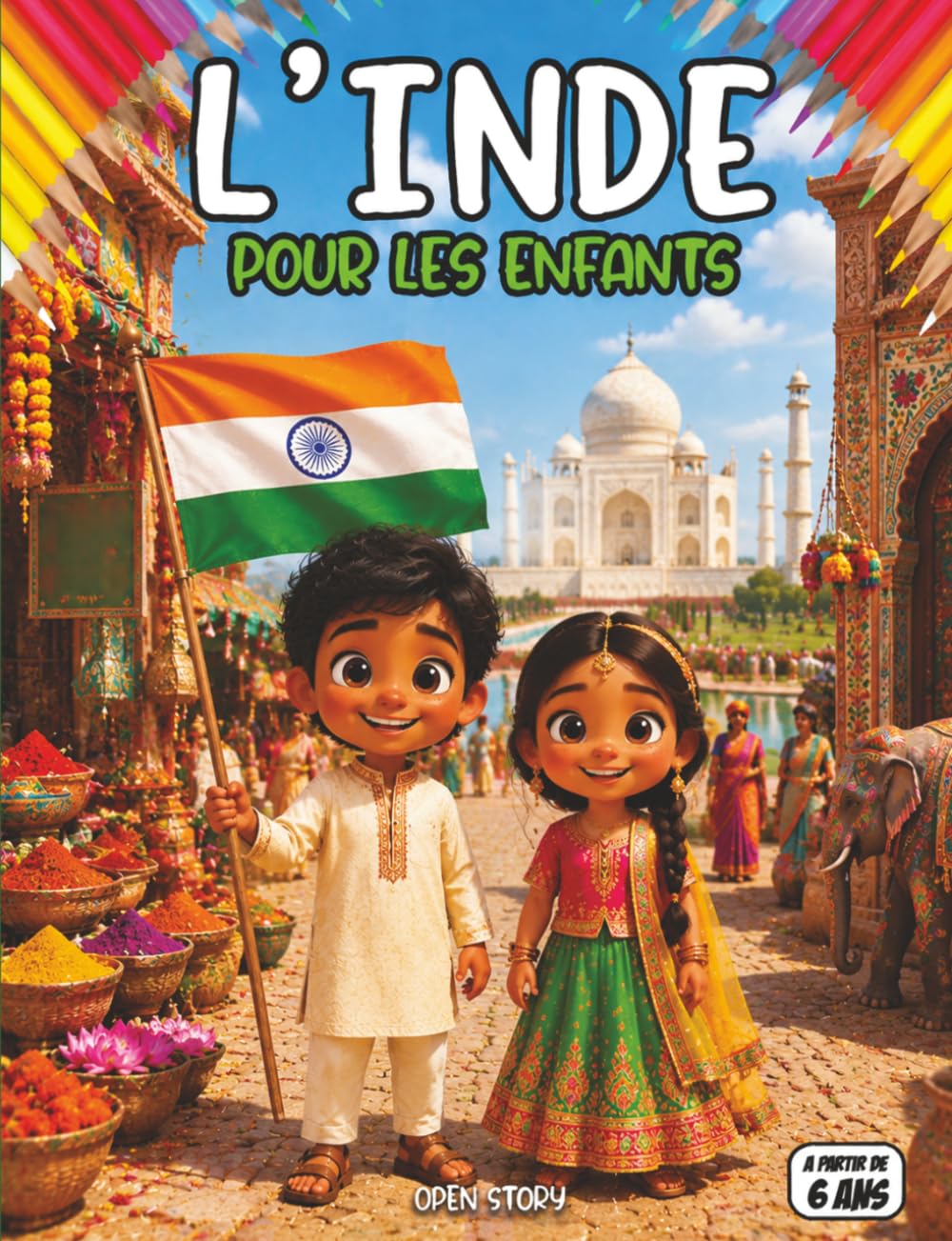 L'Inde pour les enfants: Un voyage fascinant au cœur d'un pays unique : biodiversité, villes modernes, technologies, transports, cuisine et coloriages créatifs