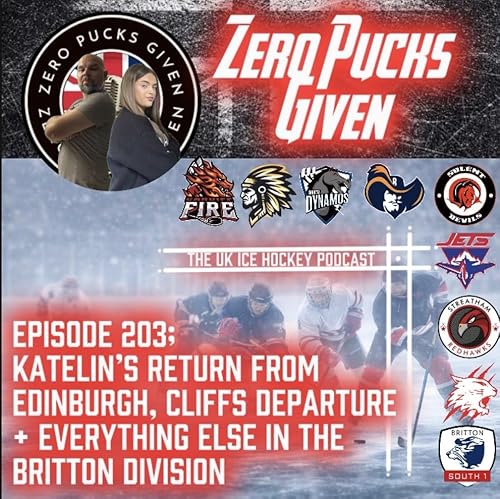 Episode 203; Katelin's Return From Edinburgh, Cliff's Departure + Everything Else from the Britton Division