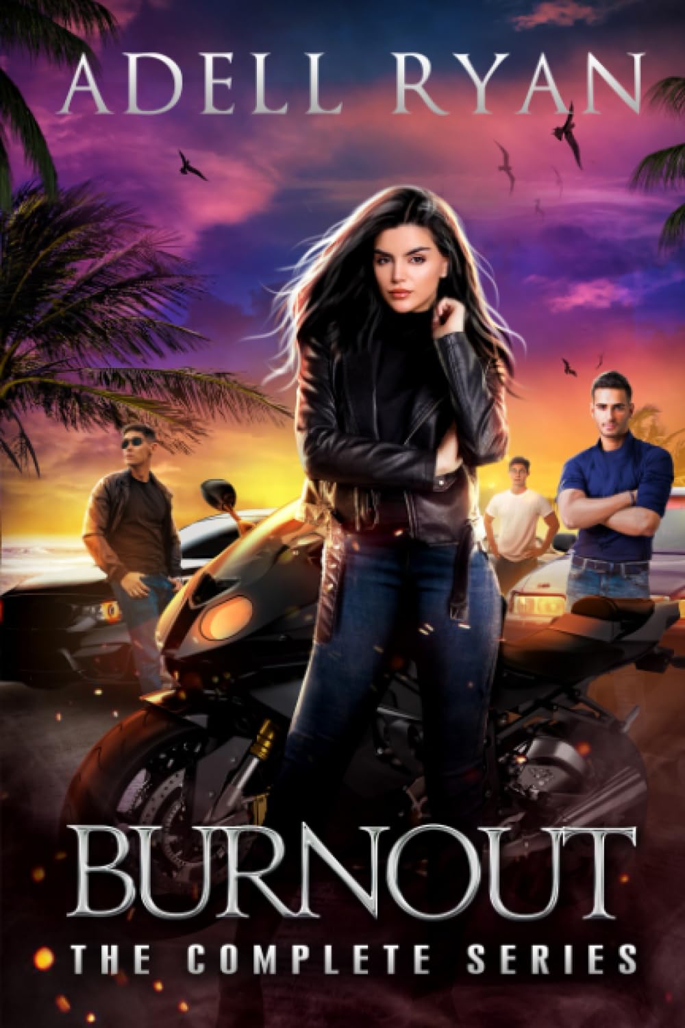 Burnout: The Complete Series: A Contemporary Reverse Harem Romance