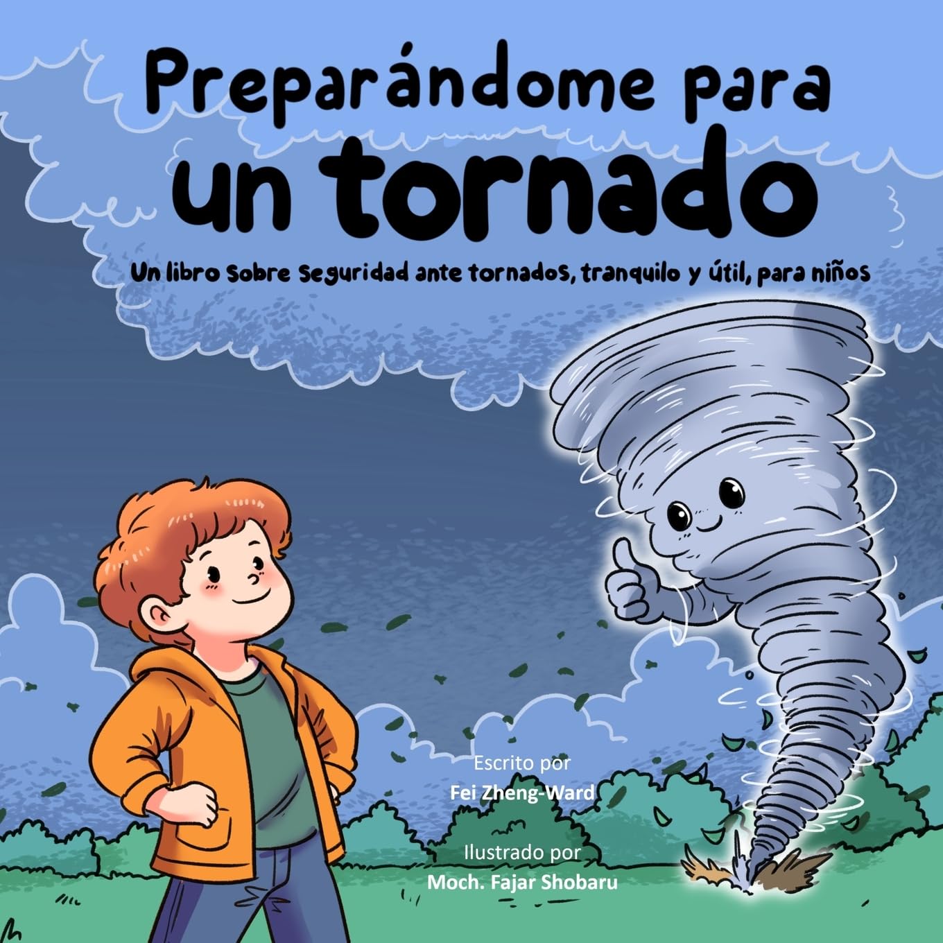 Preparándome para un tornado: Un libro sobre seguridad ante tornados, tranquilo y útil, para niños