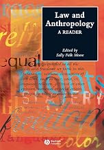Law and Anthropology: A Reader (Wiley Blackwell Anthologies in Social and Cultural Anthropology)