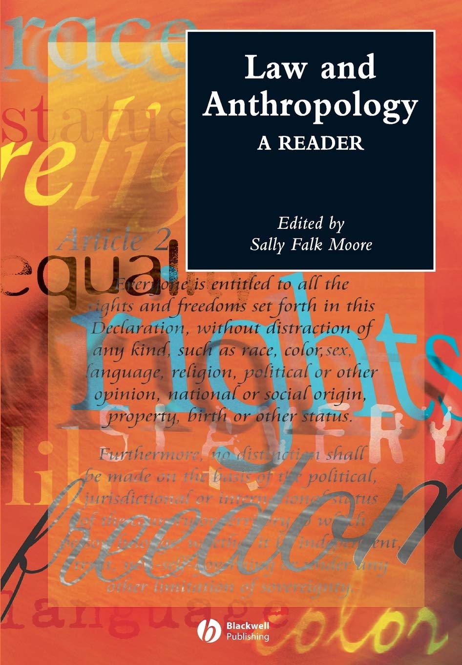 Law and Anthropology: A Reader: 9 (Wiley Blackwell Anthologies in Social and Cultural Anthropology)