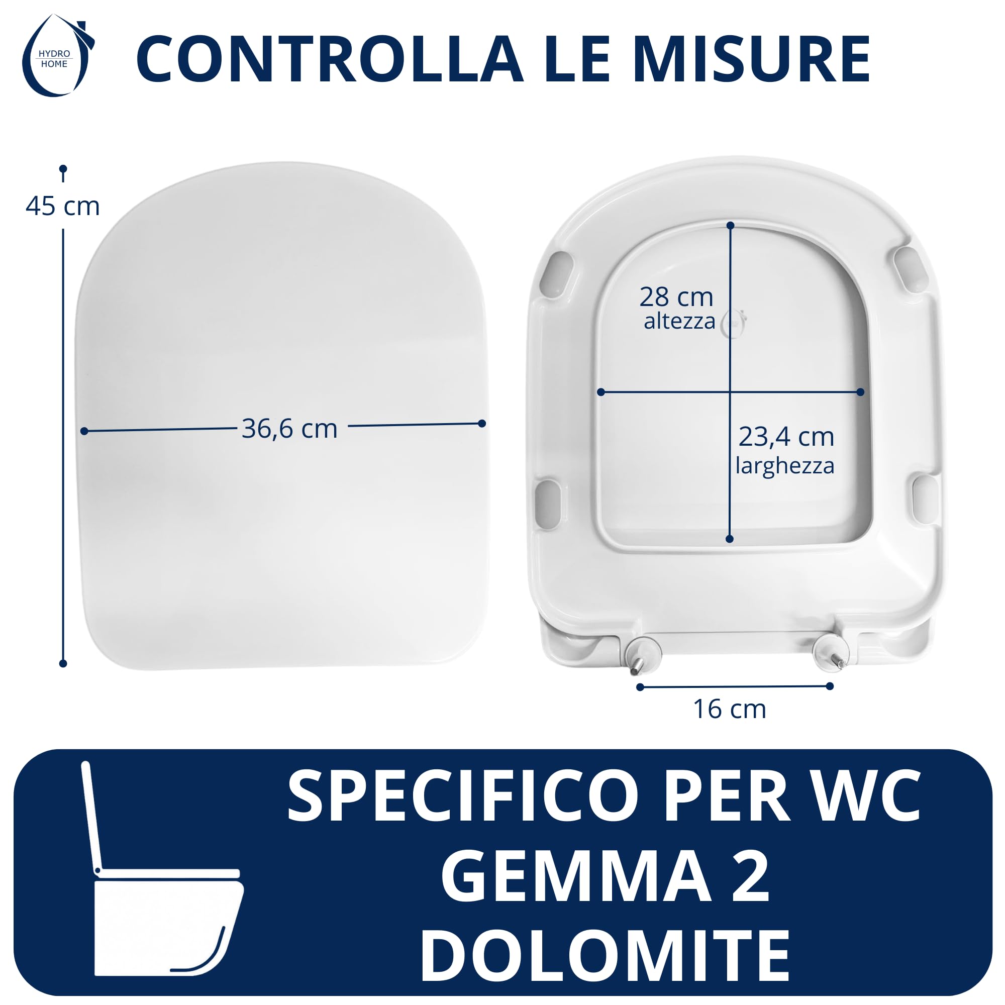 HYDRO HOME Copriwater Compatibile con Dolomite Gemma 2, Tavoletta WC Termoindurente Antibatterica,Sedile WC robusto, Cerniere Fisse in Acciaio Inox, Montaggio rapido,Imballaggio AntiUrto, Bianco
