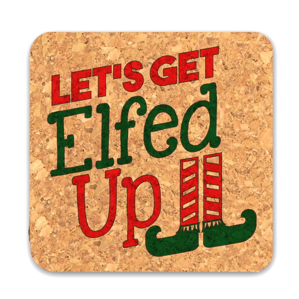 Ducky Days Let's Get Elfed Up - Christmas Holiday Square Cork Coasters (Set of 4)