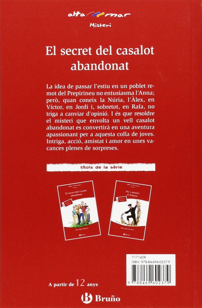El secret del casalot abandonat (Catalá - A PARTIR DE 12 ANYS - ALTAMAR)