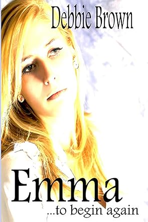 Emma... to Begin Again