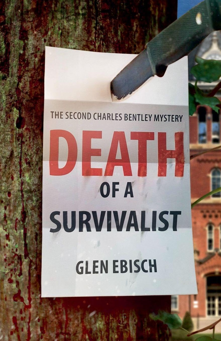 Death of a Survivalist: 2 (The Charles Bentley Mysteries)