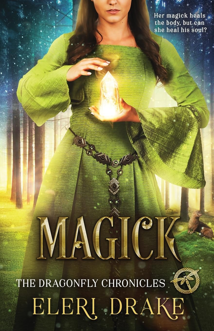 Magick: 2 (The Dragonfly Chronicles)