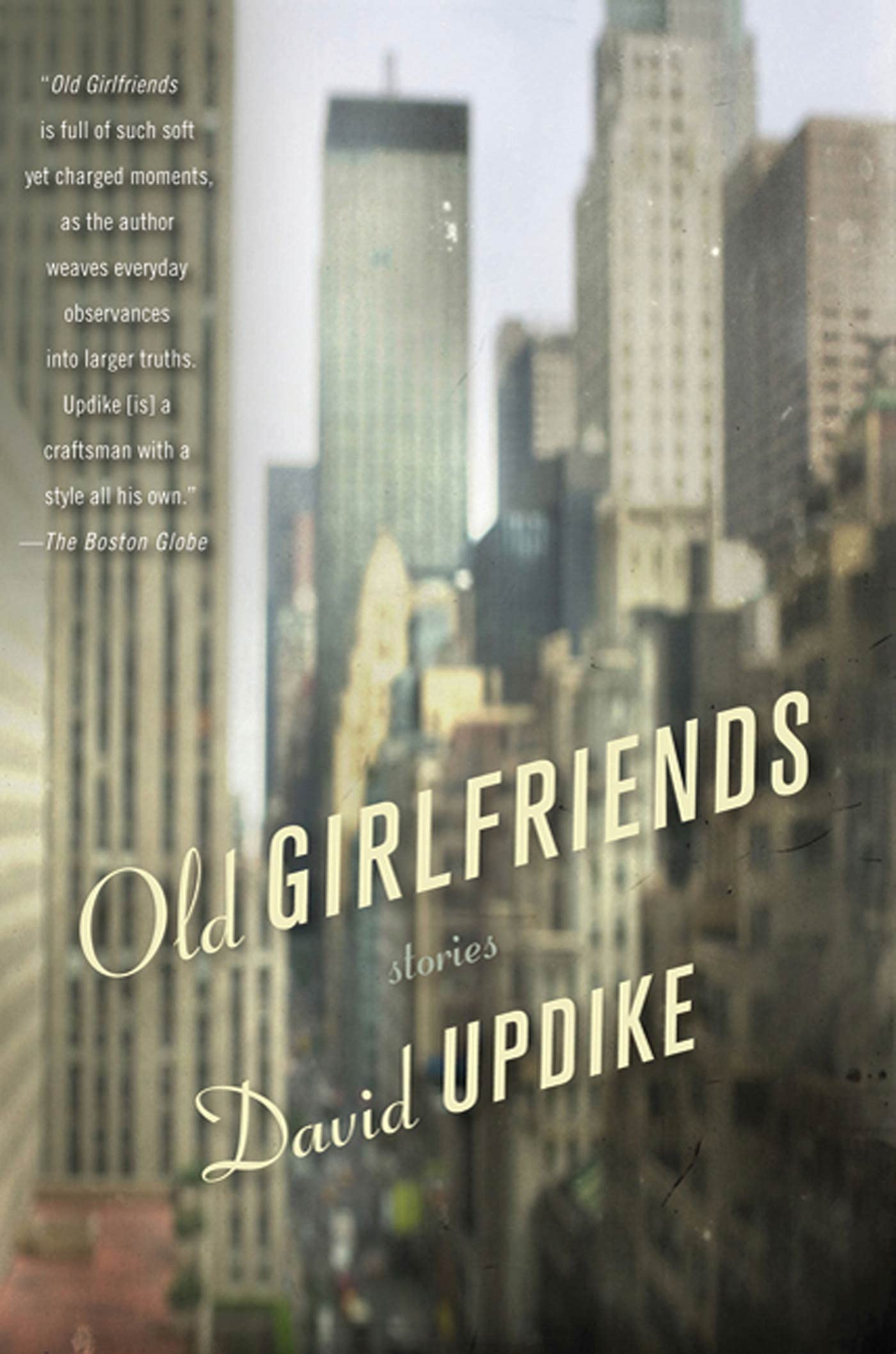 Old Girlfriends: Stories
