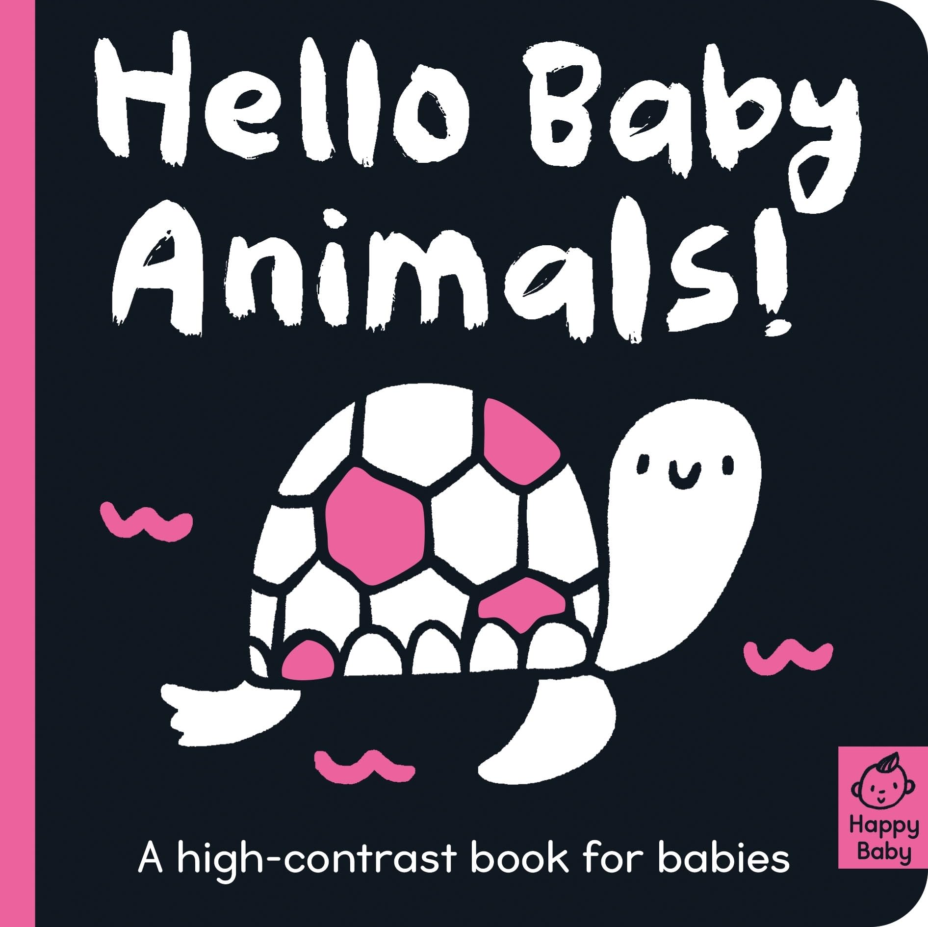Hello Baby Animals! A high-contrast book for babies (Board book)
