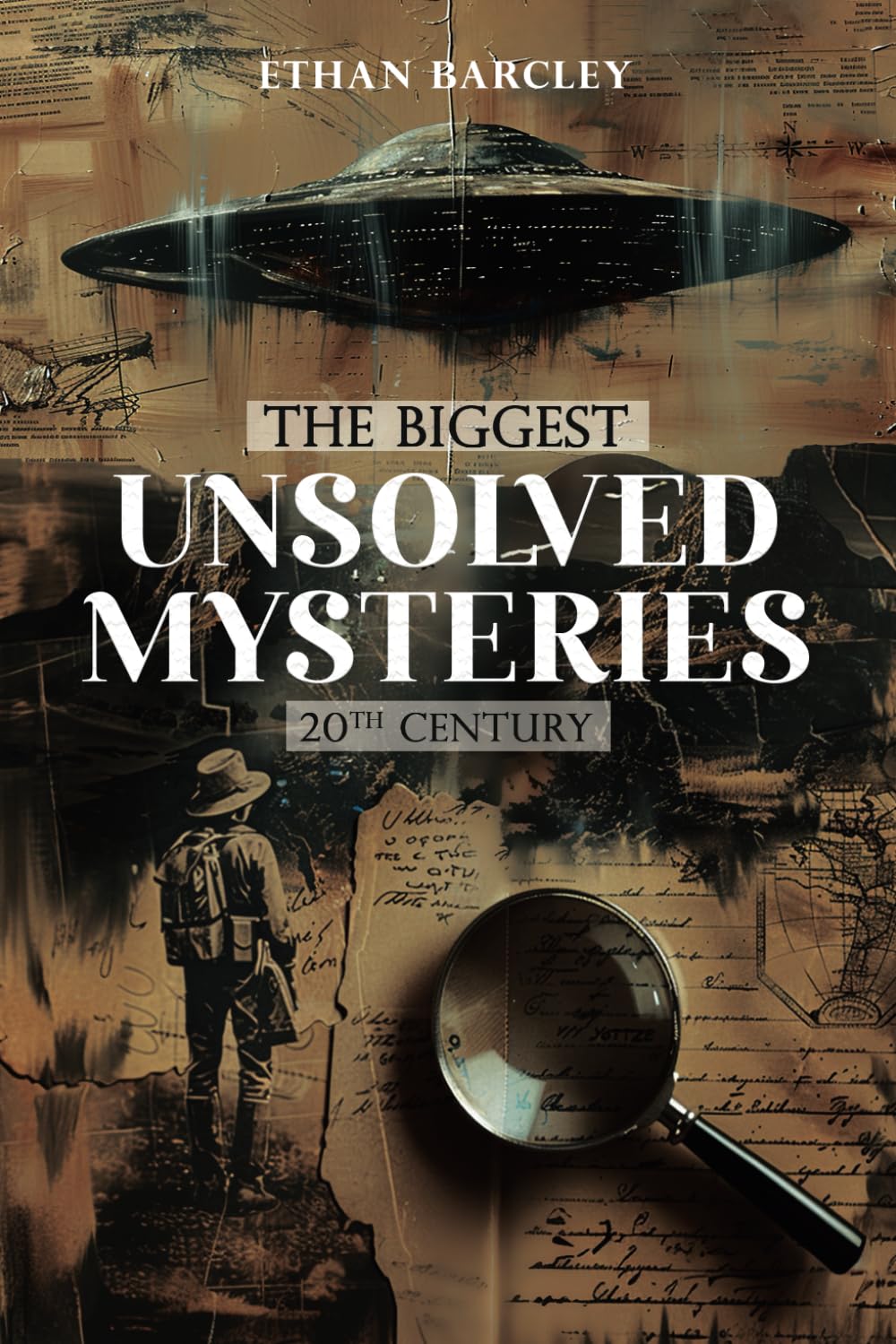 The Biggest Unsolved Mysteries 20th Century Facts(01)