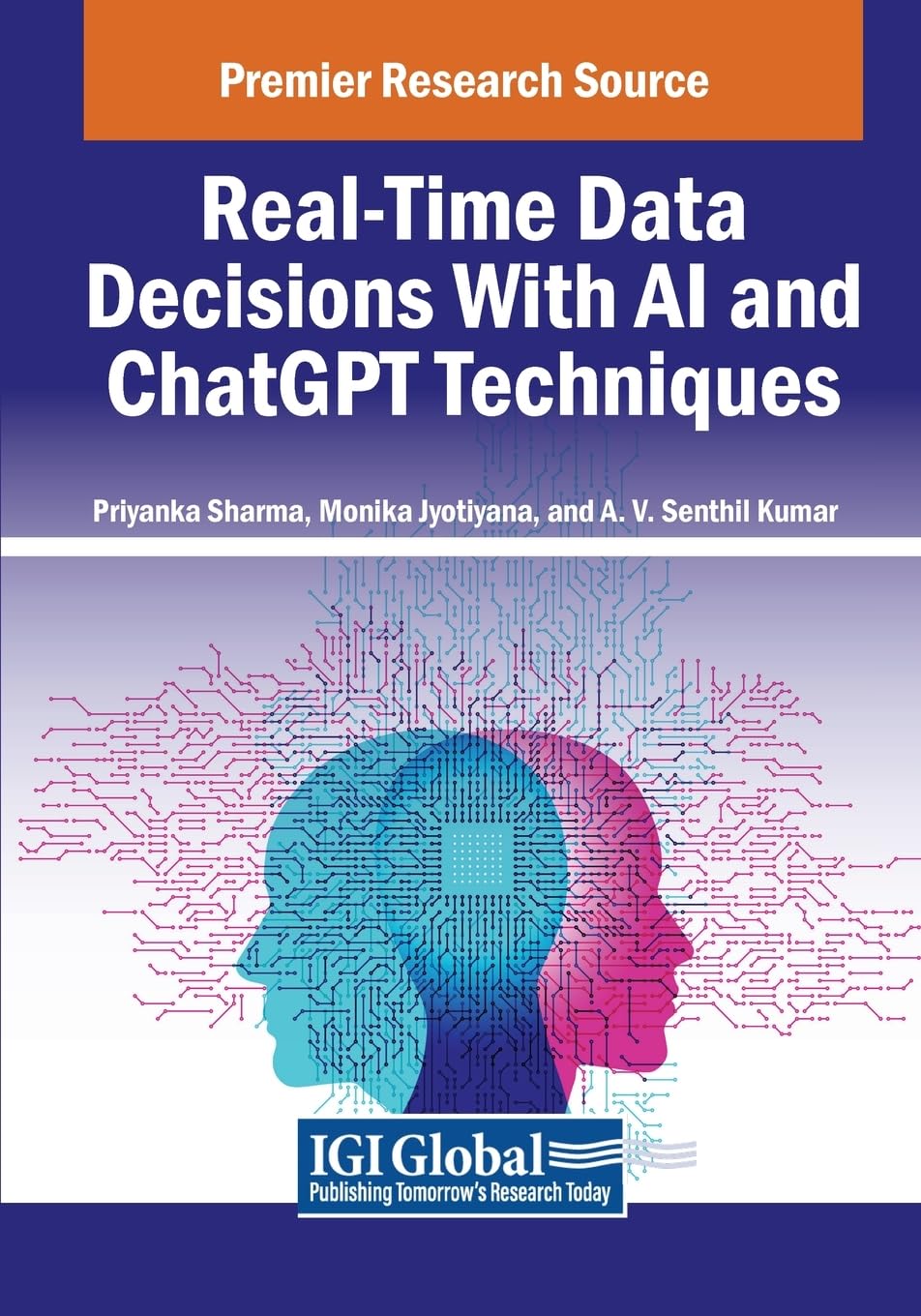 Real-Time Data Decisions With AI and ChatGPT Techniques (Advances in Computational Intelligence and Robotics)