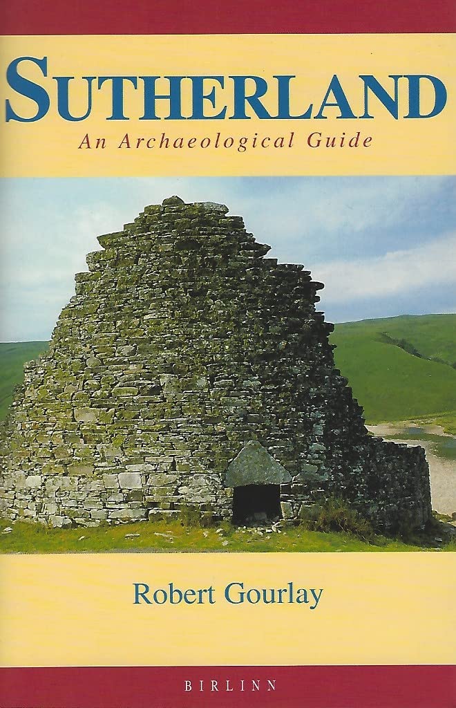Buy Sutherland A Historical Guide (Scottish Historical Guides) Book