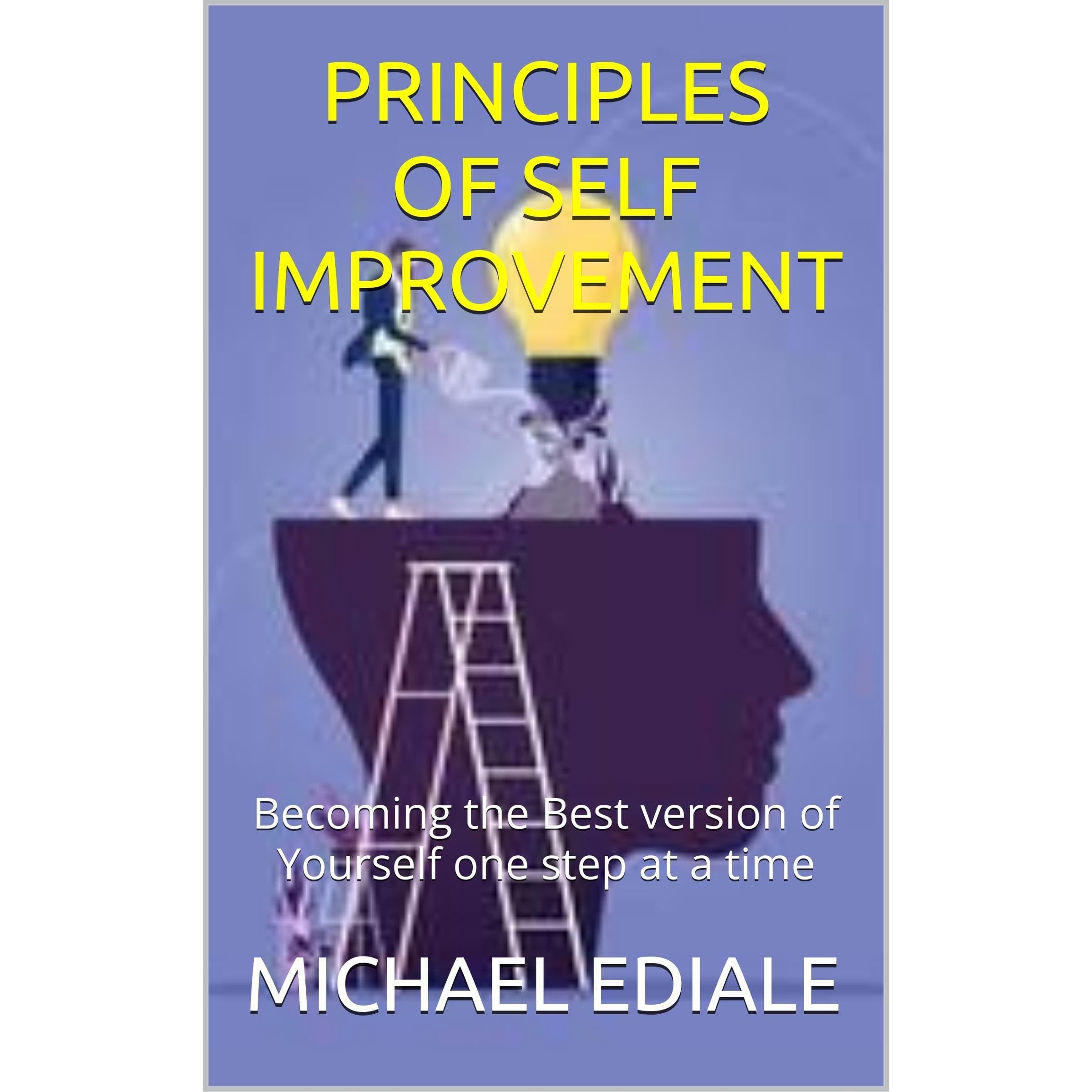 PRINCIPLES OF SELF IMPROVEMENT